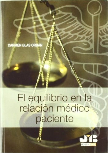 Tapa de El equilibrio en la relación médico-paciente