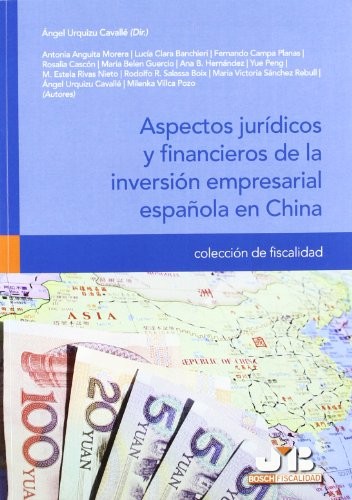Tapa de Aspectos jurídicos y financieros de la inversión empresarial española en China