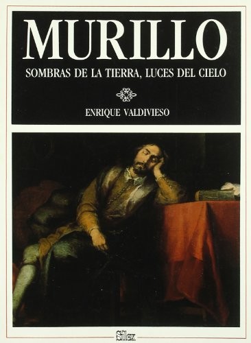 Tapa de Murillo : sombras la tierra, luces del cielo