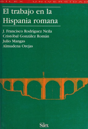 Tapa de El trabajo en la Hispania romana