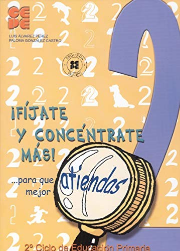 Tapa de ¡Fíjate y concéntrate más! 3er. y 4° de educación primaria