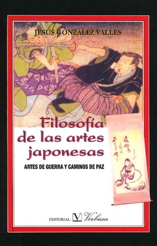 Tapa de Filosofía de las artes japonesas : artes de guerra y caminos de paz