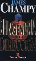 Tapa de Reingeniería de la dirección el imperativo del nuevo liderazgo