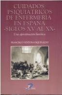 Tapa de Cuidados psiquiátricos de enfermería en España (siglos XV al XX) una aproximación histórica