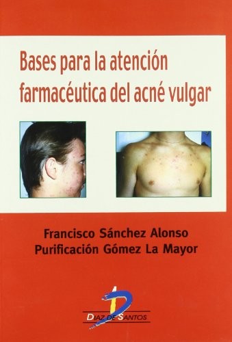 Tapa de Bases para la atención farmacéutica del acné vulgar