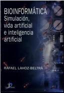 Tapa de Bioinformática simulación, vida artificial e inteligencia artificial
