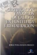 Tapa de Certificación y modelos de calidad en hostelería y restauración