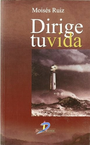 Tapa de Dirige tu vida