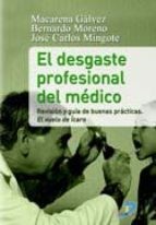 Tapa de El desgaste profesional del médico revisión y guía de buenas prácticas : el vuelo de Ícaro