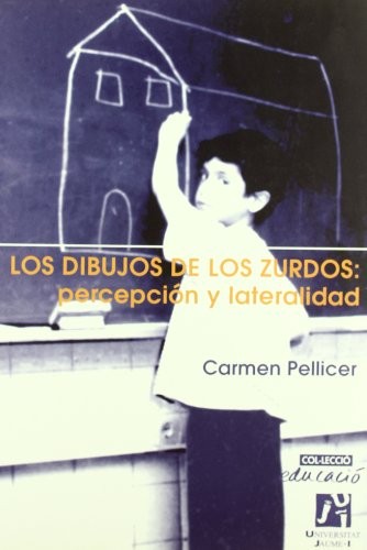 Tapa de Los dibujos de los zurdos : percepción y lateralidad