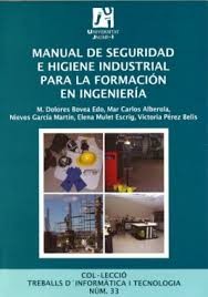 Tapa de Manual de seguridad e higiene industrial para la formación en ingeniería