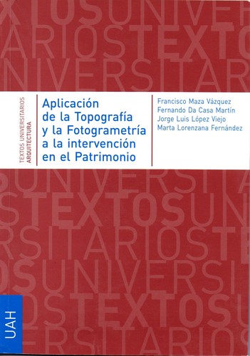 Tapa de Aplicación de la topografía y la fotogrametría a la intervención en el patrimonio