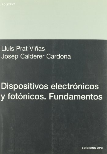Tapa de Dispositivos electrónicos y fotónicos : fundamentos