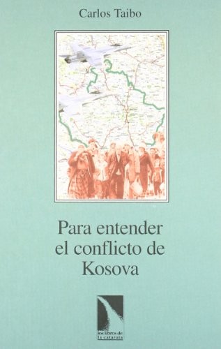Tapa de Para entender el conflicto de Kosova