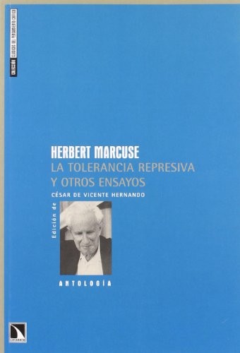 Tapa de La tolerancia represiva y otros ensayos