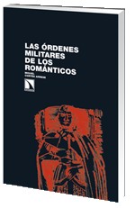 Tapa de Las órdenes militares de los románticos