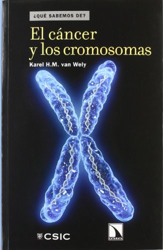 Tapa de El cáncer y los cromosomas