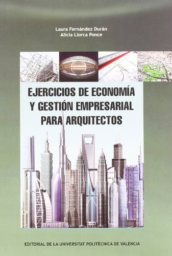 Tapa de Ejercicios de economía y gestión empresarial para arquitectos
