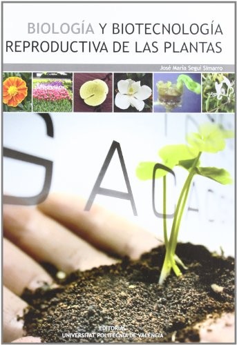 Tapa de Biología y biotecnología reproductiva de las plantas
