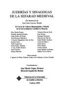 Tapa de Juderías y sinagogas de la Sefarad medieval : en memoria de José Luis Lacave Riaño