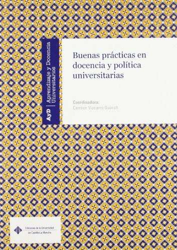 Tapa de Buenas prácticas en docencia y política universitarias