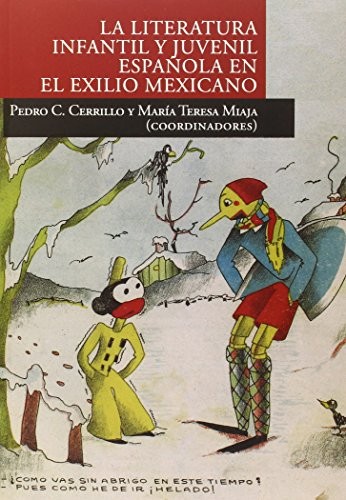 Tapa de La literatura infantil y juvenil española en el exilio mexicano