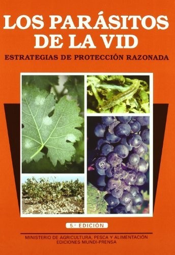 Tapa de Los parásitos de la vid estrategias de protección razonada