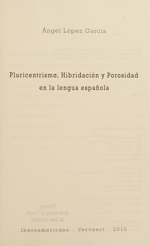Tapa de Pluricentrismo, hibridación y porosidad en la lengua española