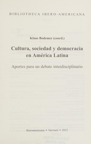 Tapa de Cultura, sociedad y democracia en América Latina : aportes para un debate interdisciplinario