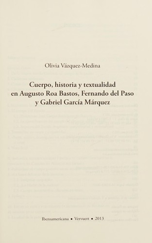 Tapa de Cuerpo, historia y textualidad en Augusto Roa Bastos, Fernando del Paso y Gabriel García Márquez