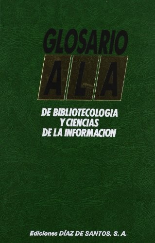 Tapa de Glosario ALA de bibliotecología y ciencias de la información