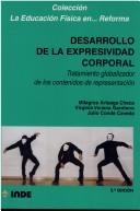 Tapa de Desarrollo de la expresividad corporal : tratamiento globalizador de los contenidos de representación
