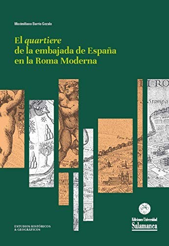 Tapa de El Quartiere de la embajada de España en la Roma moderna