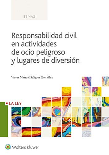 Tapa de Responsabilidad civil en actividades de ocio peligroso y lugares de diversión