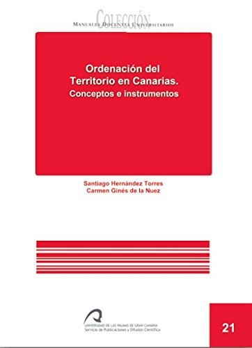Tapa de Ordenación del territorio en Canarias : conceptos e instrumentos