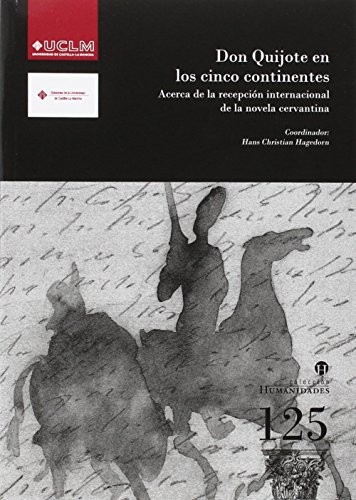 Tapa de Don Quijote en los cinco continentes : acerca de la recepción internacional de la novela cervantina