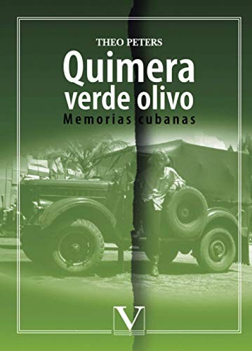 Tapa de Quimera verde olivo : memorias cubanas