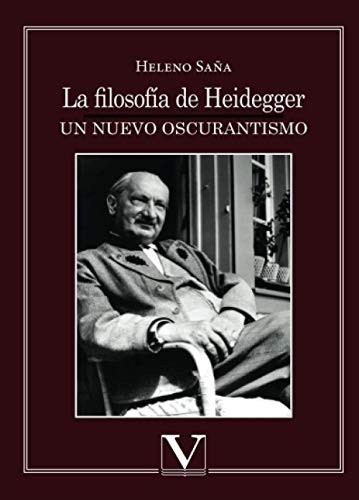 Tapa de La filosofía de Heidegger : un nuevo oscurantismo