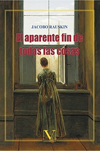 Tapa de El aparente fin de todas las cosas