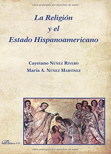 Tapa de La religión y el Estado hispanoamericano