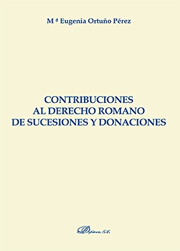 Tapa de Contribuciones al Derecho Romano de sucesiones y donaciones