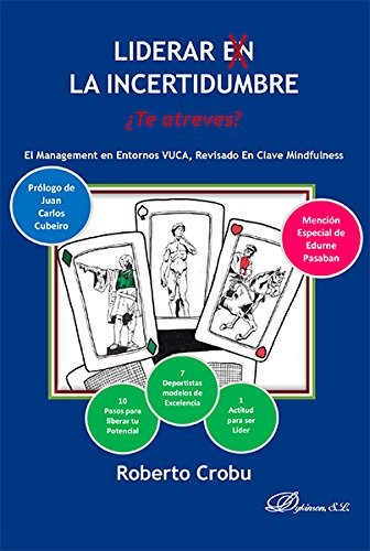 Tapa de Liderar en la incertidumbre ¿te atreves?: como desarrollar del talento, revisado en Clave Mindfulness