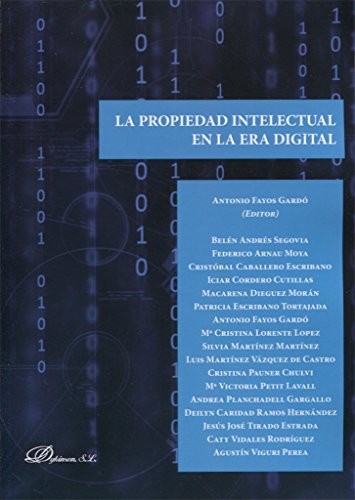 Tapa de La propiedad intelectual en la era digital