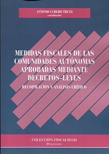 Tapa de Medidas fiscales de las Comunidades Autónomas aprobadas mediante decretos-leyes