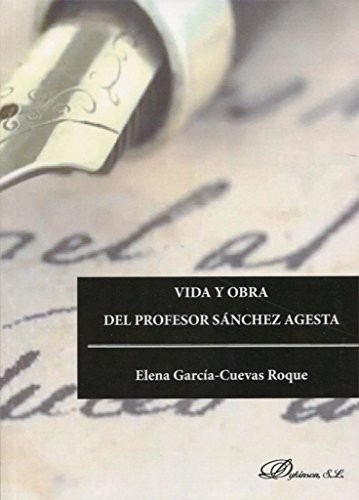 Tapa de Vida y obra del Profesor Sánchez Agesta