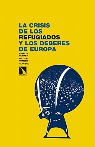 Tapa de La crisis de los refugiados y los deberes de Europa