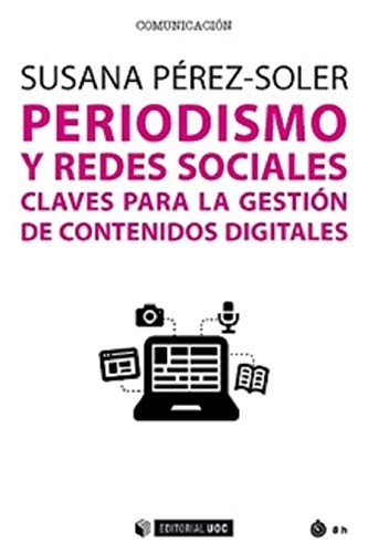 Tapa de Periodismo y redes sociales : claves para la gestión de contenidos digitales