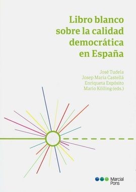 Tapa de Libro blanco sobre la calidad democrática en España