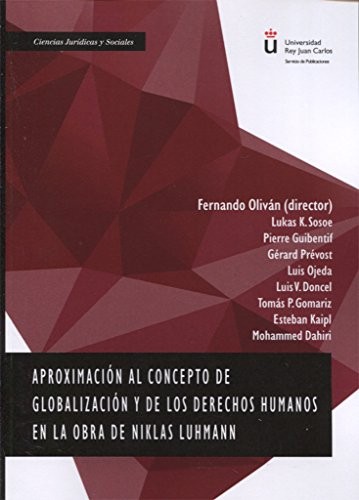 Tapa de Aproximación al concepto de globalización y de los Derechos Humanos en la obra de Niklas Luhmann