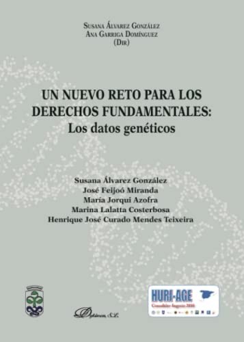 Tapa de Un nuevo reto para los derechos fundamentales : los datos genéticos